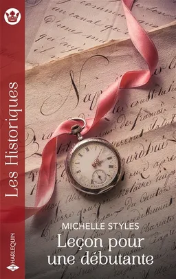 Leçon pour une débutante | Michelle Styles