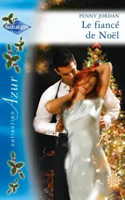 Le fiancé de Noël | Penny Jordan
