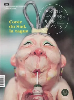 Revue des livres pour enfants (La), n° 339. Corée du Sud, la vague | 