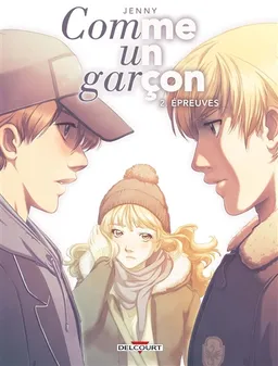 Comme un garçon. Vol. 2. Epreuves | Jenny, Georges Pop
