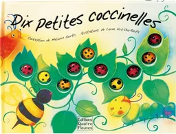 Dix petites coccinelles | Laura Huliska-Beith, Elisabeth de Galbert