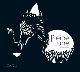 Pleine lune | Antoine Guilloppé