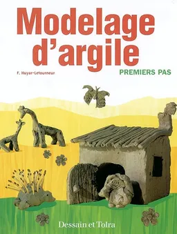 Modelage d'argile | Florence Huyar-Letourneur