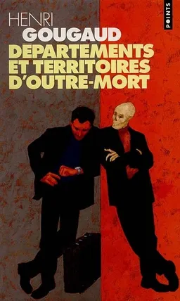 Départements et territoires d'outre-mort | Henri Gougaud