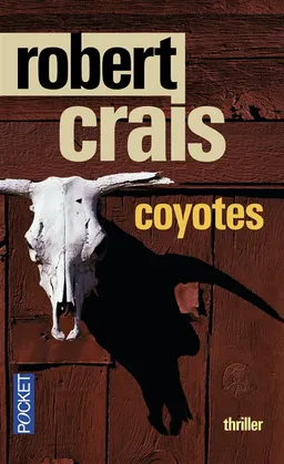 Coyotes | Robert Crais