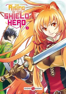 The rising of the shield hero. Vol. 2 | Kyû Aiya, Seira Minami, Yusagi Aneko