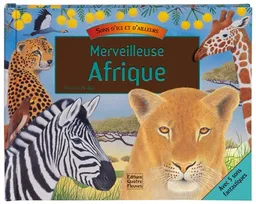 Merveilleuse Afrique | Maurice Pledger, Valerie Davies, Frédérique Fraisse