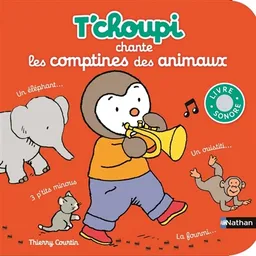 T'choupi chante les comptines des animaux | Thierry Courtin
