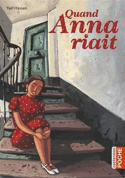 Quand Anna riait | Yaël Hassan, Marcelino Truong