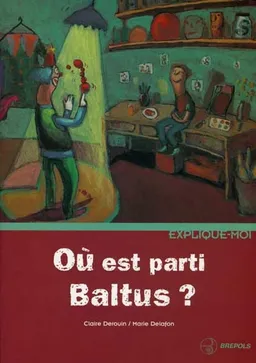 Où est parti Baltus ? | Claire Derouin, Zahia Kessar, Marie Delafon