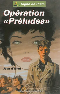 Opération Préludes | Jean d' Izieu, Pierre Joubert