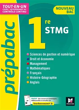 Tout-en-un 1re STMG : cours + entraînement au contrôle continu : nouveau bac | 