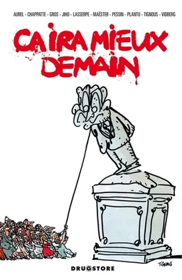 Ca ira mieux demain | 