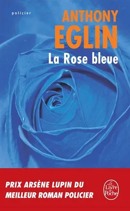 La rose bleue | Anthony Eglin