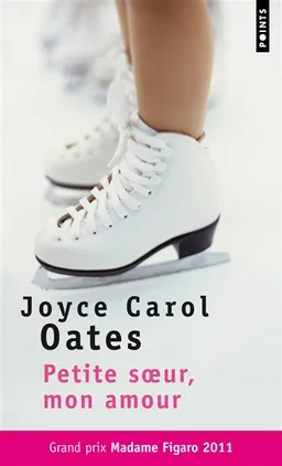Petite soeur, mon amour : l'histoire intime de Skyler Rampike | Joyce Carol Oates