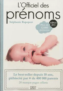 L'officiel des prénoms : plus de 12.000 prénoms | Stéphanie Rapoport