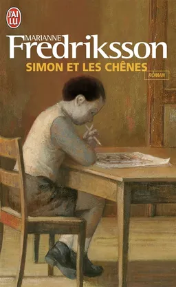 Simon et les chênes | Marianne Fredriksson