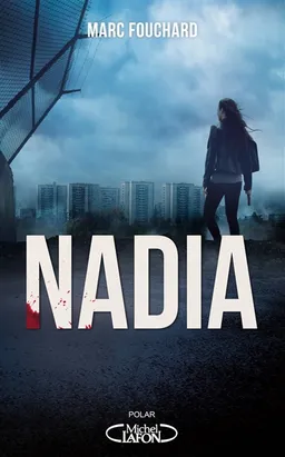 Nadia | Marc Fouchard