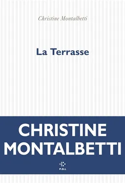 La terrasse | Christine Montalbetti