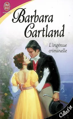 L'ingénue criminelle | Barbara Cartland