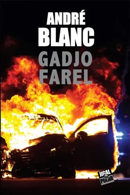 Gadjo Farel | André Blanc