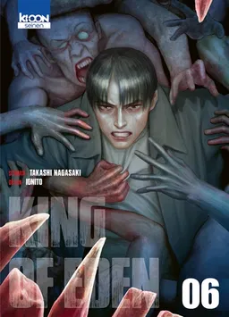 King of Eden. Vol. 6 | Takashi Nagasaki, Ignito