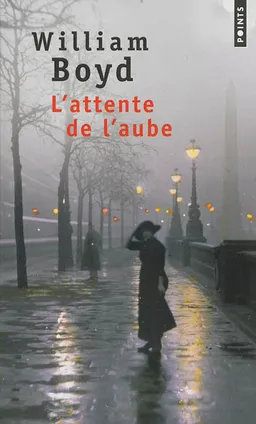L'attente de l'aube | William Boyd