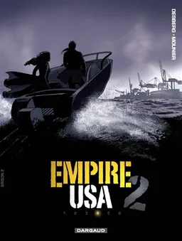 Empire USA. saison 2. Vol. 4 | Stephen Desberg, Alain Mounier, Hugo Poupelin
