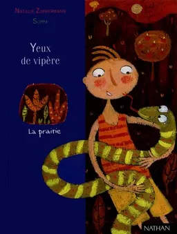 Yeux de vipère | Natalie Zimmermann, Silvio Suppa