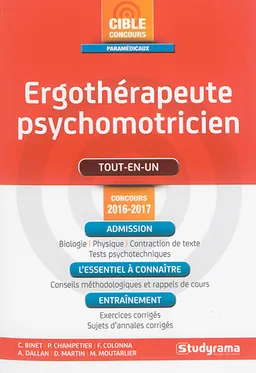 Ergothérapeute, psychomotricien : tout-en-un : concours 2016-2017 | 