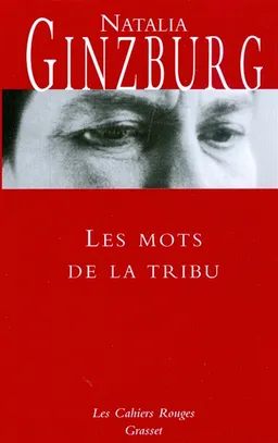 Les mots de la tribu | Natalia Ginzburg, Dominique Fernandez