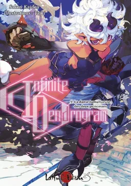 Infinite Dendrogram. Vol. 9. La danse tumultueuse des deux princesses | Kaidou Sakon, Taiki