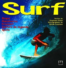 Le surf | Stéphane Cohen, Sylvain Cazenave