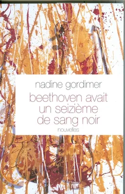 Beethoven avait un seizième de sang noir | Nadine Gordimer