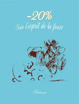 - 20 % sur l'esprit de la forêt | Fabcaro