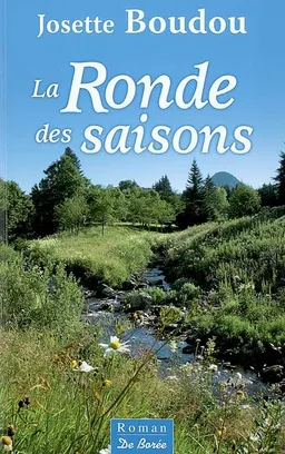 La ronde des saisons | Josette Boudou
