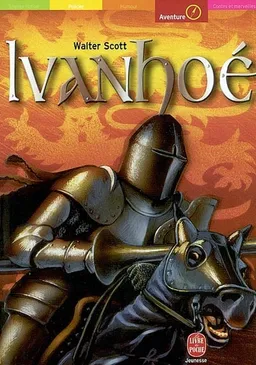 Ivanhoé | Walter Scott, Armand Rio, Robert Diet