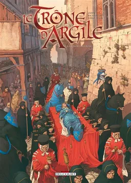 Le trône d'argile. Vol. 4. La mort des rois | Nicolas Jarry, France Richemond, Theo Caneschi