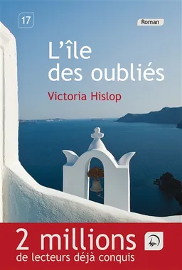 L'île des oubliés | Victoria Hislop