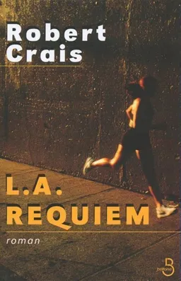 L.A. requiem | Robert Crais