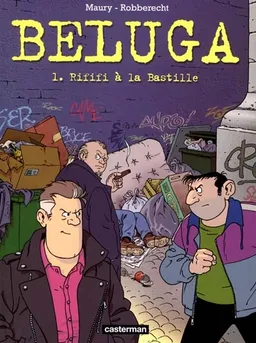 Beluga. Vol. 1. Rififi à la Bastille | Alain Maury, Thierry Robberecht