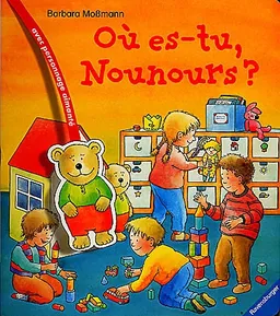 Où es-tu, nounours ? | Barbara Mossmann