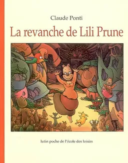 La revanche de Lili Prune | Claude Ponti