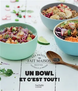 Un bowl et c'est tout ! | Mélanie Martin, Emanuela Cino, Mélanie Martin