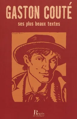 Gaston Couté : ses plus beaux textes | Gaston Couté, Germain Delatousche