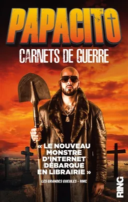Carnets de guerre : journal satirique | Papacito