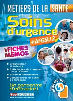 Métiers de la santé : soins d'urgence  + AFGSU2 en fiches mémos | Kamel Abbadi, Alexis Cavaillon, Peter Crevant
