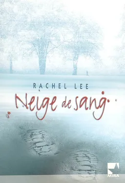 Neige de sang | Rachel Lee