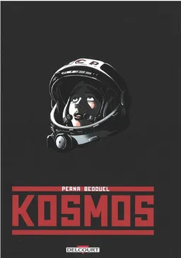 Kosmos | Patrice Perna, Fabien Bedouel