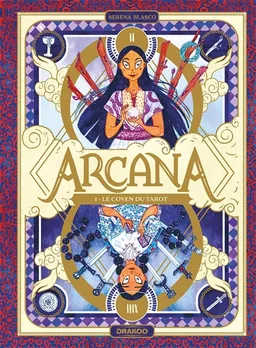 Arcana. Vol. 1. Le coven du tarot | Serena Blasco
